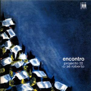 PROJECTO III / ENCONTRO