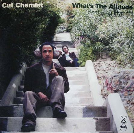 CUT CHEMIST / WHAT'S THE ATTITUDE