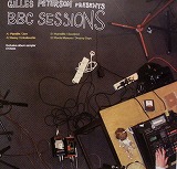VARIOUS / GILLES PETERSON PRESENTS BBC SESSIONS
