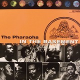 THE PHARAOHS / IN THE BASEMENT