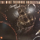 THE MIKE THEODORE ORCHESTRA / COSMIC WIND