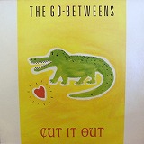 THE GO BETWEENS / GUT IT OUT