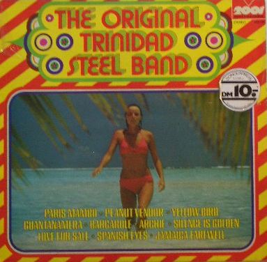 ORIGINAL TRINIDAD STEEL BAND / SAME