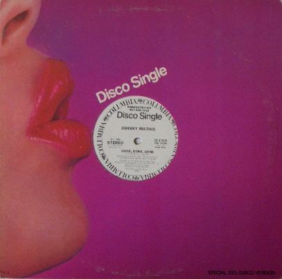 JOHNNY MATHIS / GONE GONE GONE