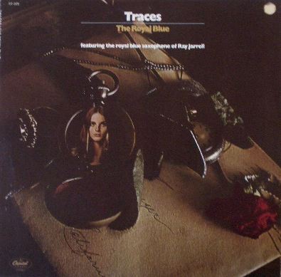 TRACES / THE ROYAL BLUE