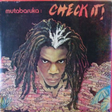 MUTABARUKA / CHECK IT !