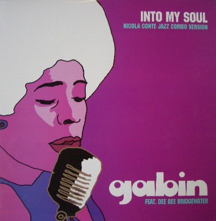 GABIN feat DEE DEE BRIDGEWATER / INTO MY SOUL