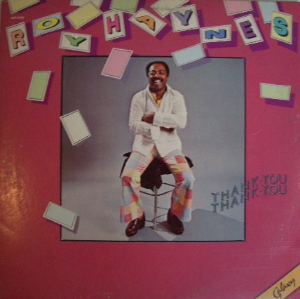 ROY HAYNES / THANK YOU THANK YOU