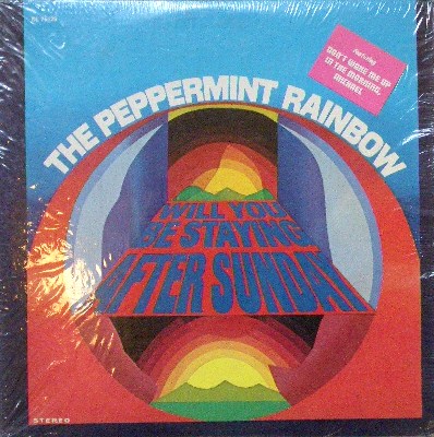 PEPPERMINT RAINBOW / WILL YOU BE STAYING AFTER�@SUN