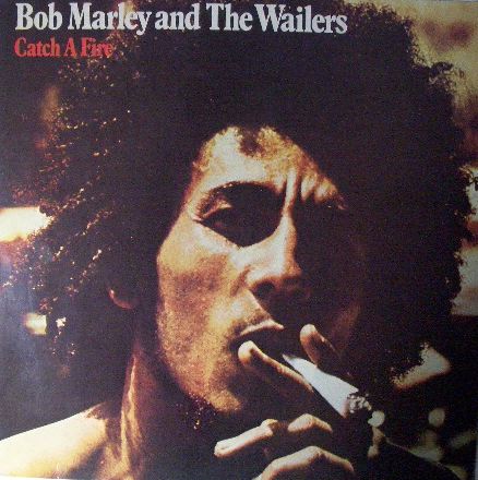 BOB MARKEY & THE WAILERS / CATCH A FIRE