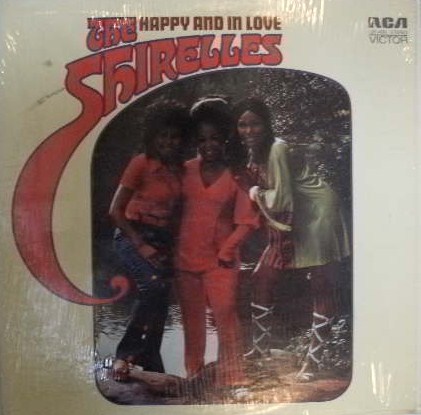 THE SHIRELLES / HAPPY AND IN LOVE