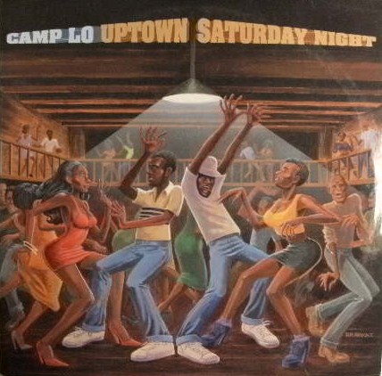 CAMP LO / UPTOWN SATURDAY NIGHT