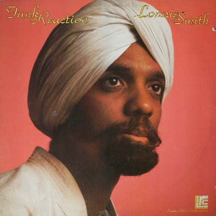 LONNIE SMITH / FUNK REACTION