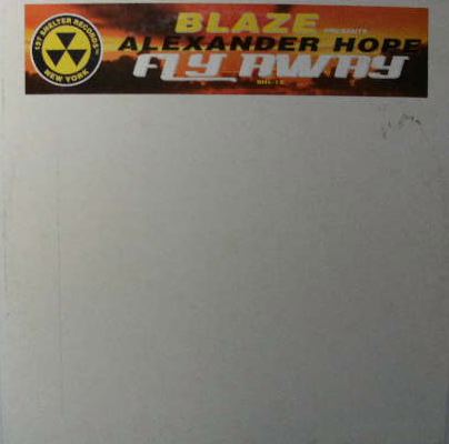 ALEXANDER HOPE / FLY AWAY