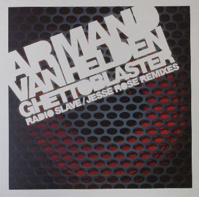 ARMAND VAN HELDEN / GHETTO BLASTER