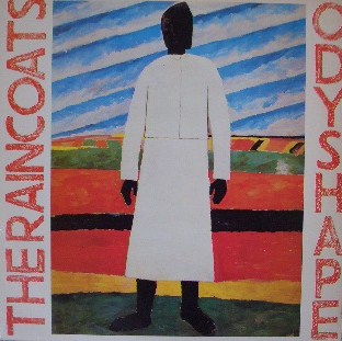 THE RAINCOATS / ODYSHAPE