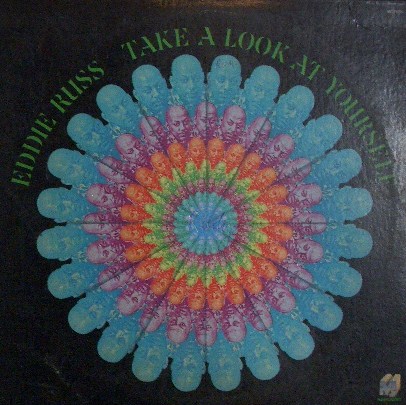 EDDIE RUSS / TAKE A LOOK AT YOURSELF