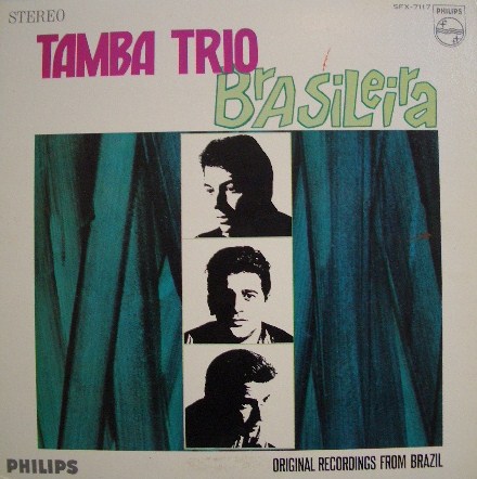 TAMBA TRIO / BRASILEIRA
